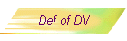 Def of DV